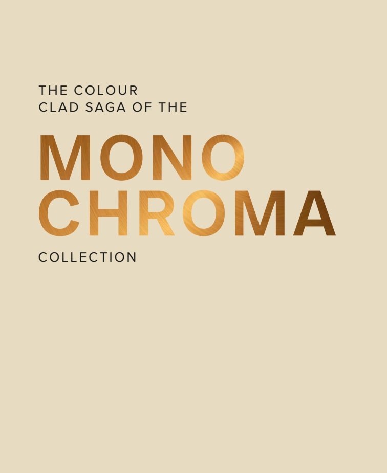 Monochroma Collection